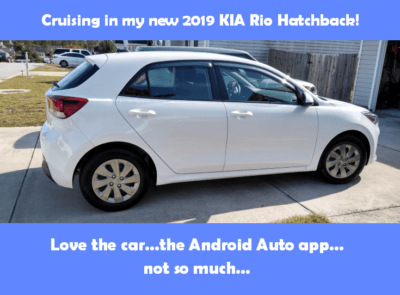 Cruising in my new 2019 KIA Rio and Android Auto frustrations –&nbsp;Review